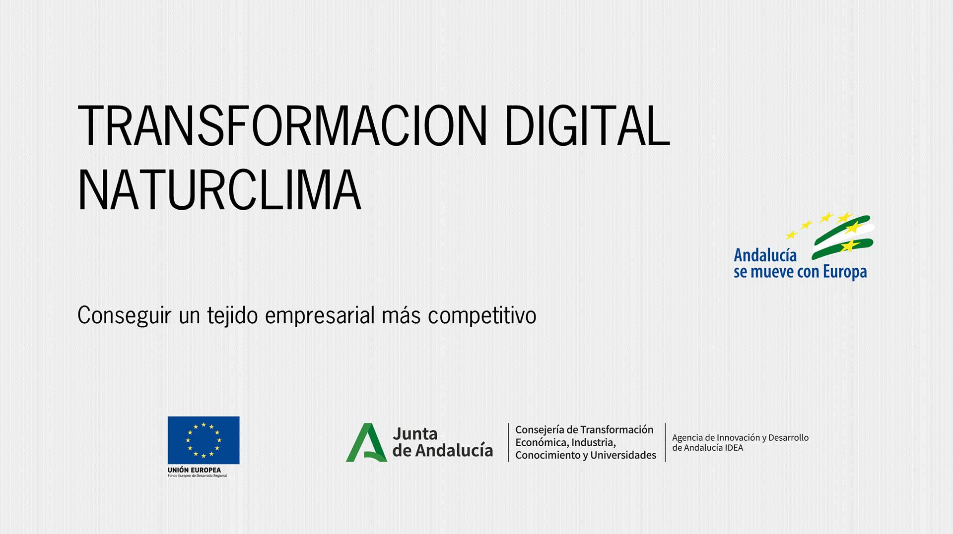 Transformación Digital Naturclima - Junta de Andalucía Transformación Digital Naturclima - Junta de Andalucía